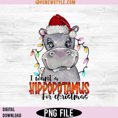 I Want A Hippopotamus For Christmas Png