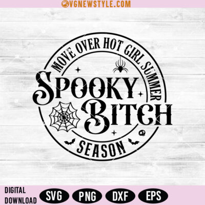 It's Spooky Bitch Season SVG