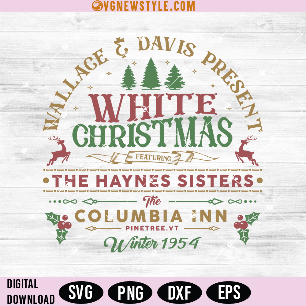 White Christmas Movie 1954 Svg, Png, Classic Holiday Movie Design 1 White Christmas Movie 1954 Svg