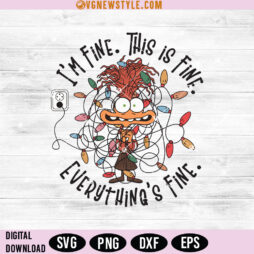 I'm Fine Everything Is Fine Svg