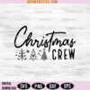 Christmas Crew SVG PNG