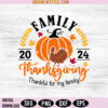 Family Thanksgiving 2024 SVG