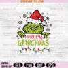 Grinchy Christmas Svg