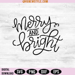 Merry and Bright Svg cut file