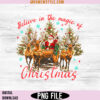 Believe in The Magic of Christmas Png