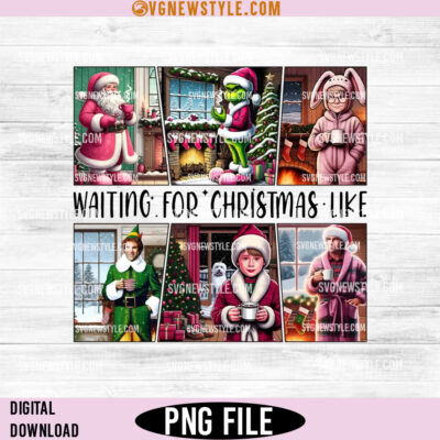Waiting For Christmas Like Png, Funny Christmas Graphics, Instant Download 4 Waiting For Christmas Like Png