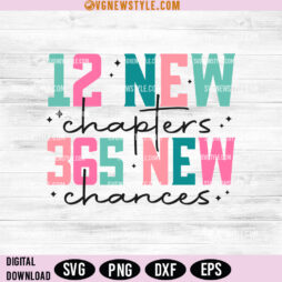 12 New Chapters 365 New Chances Svg