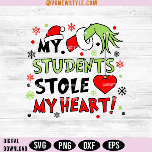 My Students Stole My Heart Christmas SVG