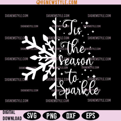 Tis The Season to Sparkle Svg