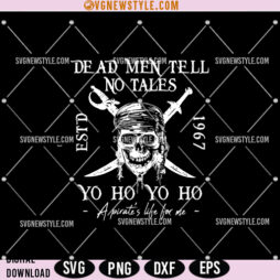 Dead Men Tell No Tales SVG File