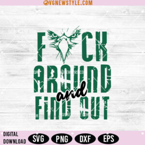 Philly Fck around Find Out Svg