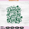 Very Demure Very Cutesy Very Lucky Svg