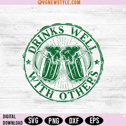 Drinks Well With Others St Patricks Day Svg, Shamrock Baby Svg, Instant Download 1 Drinks Well With Others St Patricks Day Svg