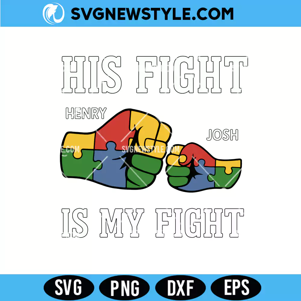 Autism Day His Fight Svg, Puzzle Piece Autism SVG, PNG DXF for Cricut & Silhouette 1 Autism Day His Fight Svg