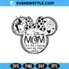 I'm A Disney Mom Svg, Mouse Mom Svg, Png Silhouette, and Sublimation 3 I'm A Disney Mom Svg