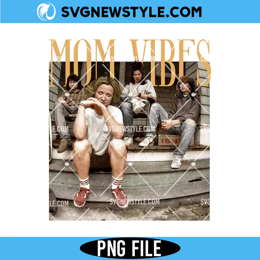 Retro 90s Mom Vibes PNG, Thug Life Png, Instant digital download 1 Retro 90s Mom Vibes PNG