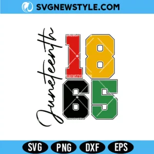 1865 Juneteenth Svg for Cricut