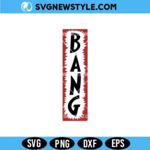 BANG banner SVG, Beyonc&eacute; party banner SVG, Png Instant Digital Download