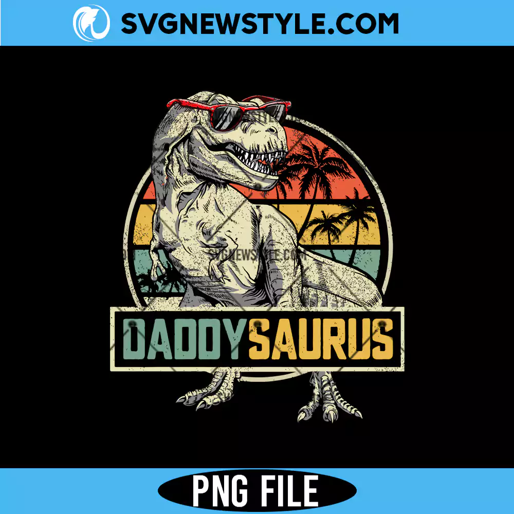 Daddysaurus T Rex Png, Dinosaur Dad PNG, Digital Download 1 Daddysaurus T Rex Png