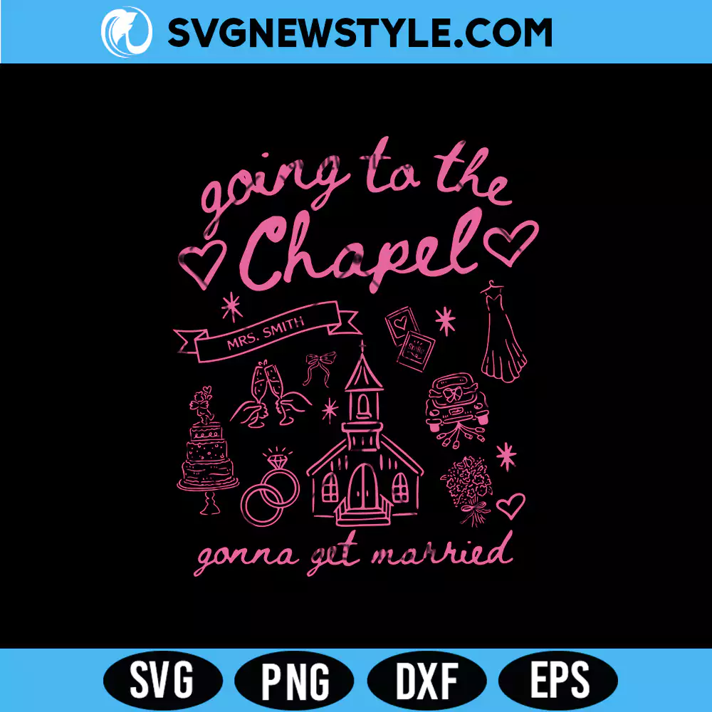 Going to the Chapel SVG for Cricut, Bachelorette Svg, PNG DXF EPS Digital Download 1 Going to the Chapel SVG for Cricut