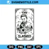 Halloween Slasher Tarot Card SVG, Slasher SVG Cut File, PNG DXF Digital Download 3 Halloween Slasher Tarot Card SVG