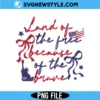Land Of The Free Because Of The Brave Png