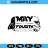 May the Fourth Be With You SVG Png, Mandalorian SVG, Digital Download 2 May the Fourth Be With You SVG Png