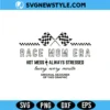 Race Mom Era Svg