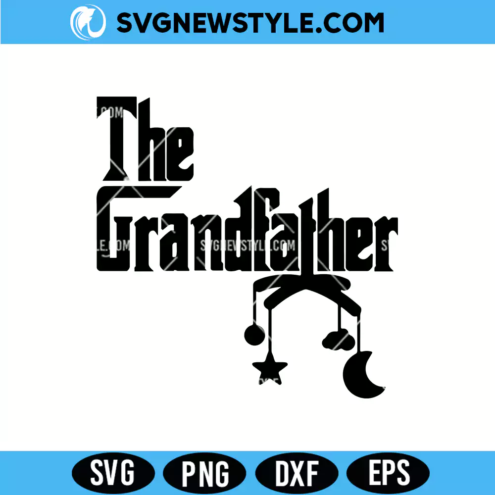 The Grandfather Svg for Cricut, Funny dad SVG, Png, Dxf Digital Download 1 The Grandfather Svg for Cricut