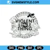 Violent Little Thing SVG
