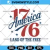 1776 America Land of the Free Svg