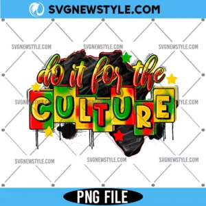 Do it for the culture Png