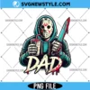 Halloween Horror Dad Movie Png, Dad Sublimation Design, Digital Download 3 Halloween Horror Dad Movie Png