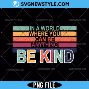 Be Kind Rainbow Png