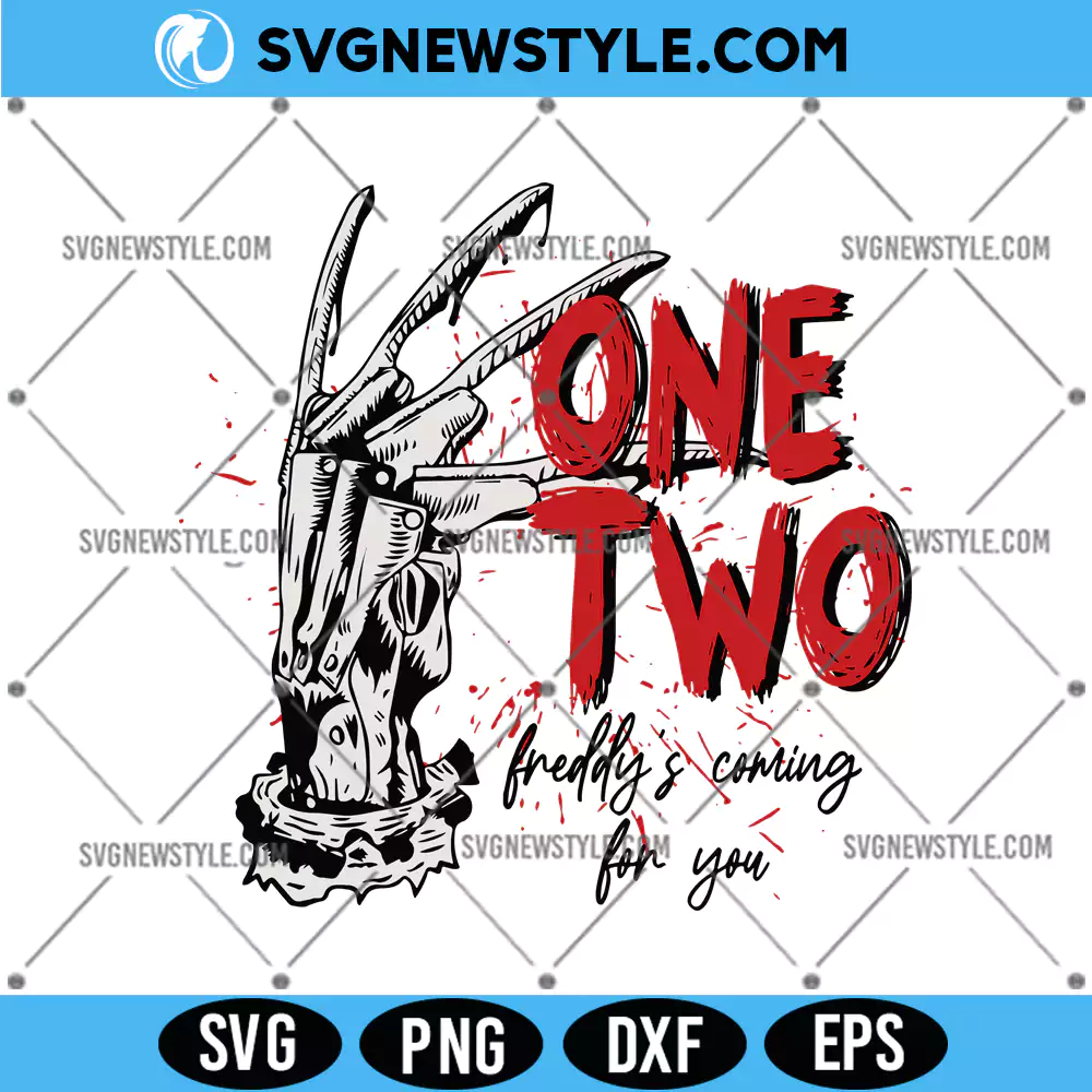 One Two Freddys Coming For You SVG, PNG, DXF, EPS – Digital Download 1 One Two Freddys Coming For You SVG