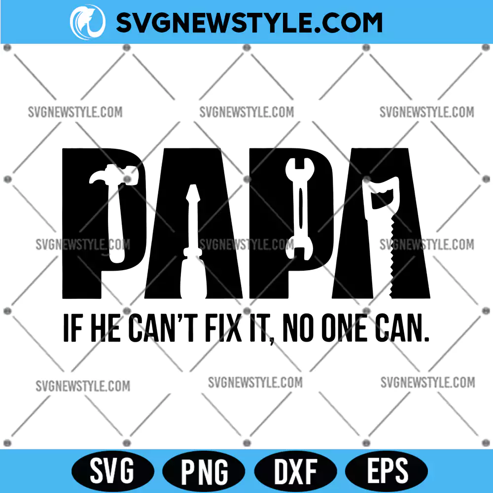 Papa can fix it tool box Svg, Papa Svg, PNG, DXF, EPS Digital Download 1 Papa can fix it tool box Svg