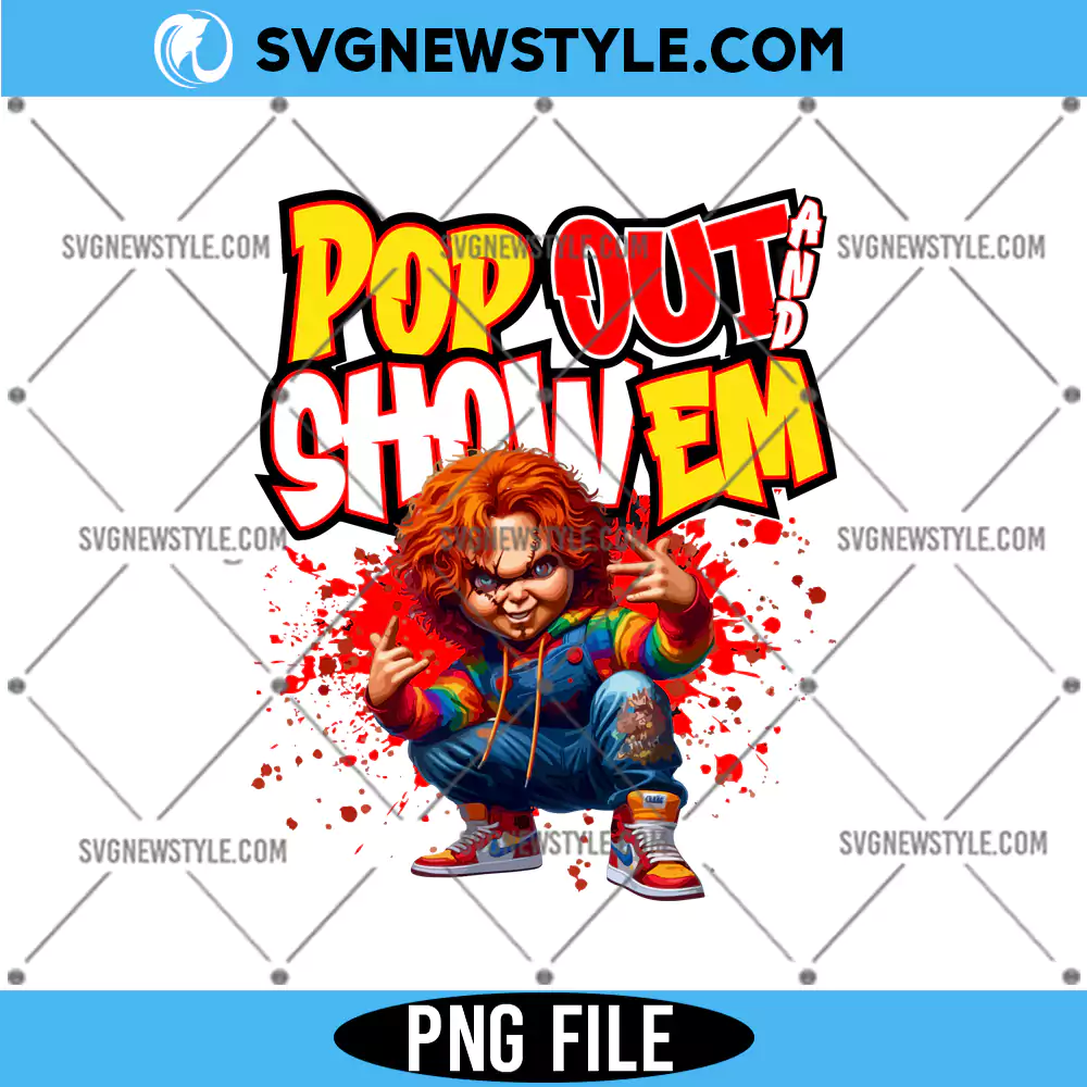 Pop out and show em PNG, Hip Hop Halloween Horror Png, Digital Download 1 Pop out and show em PNG