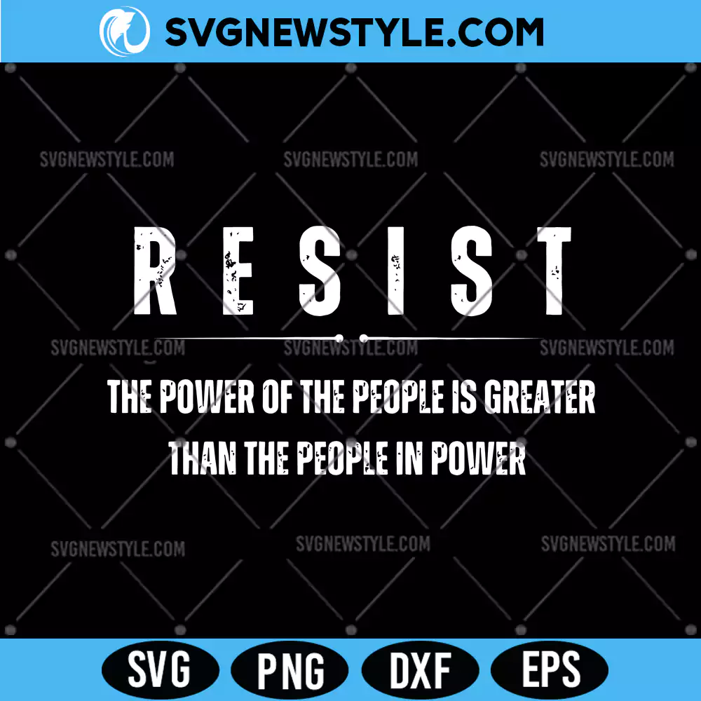 Resist Svg for Cricut, Feminist SVG Png, DXF, EPS Digital Download 1 Resist Svg for Cricut