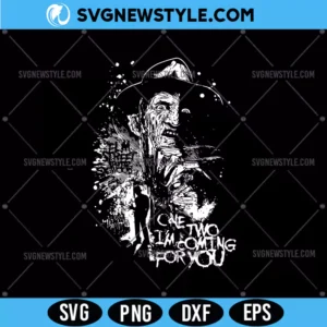 One Two Im Coming for You SVG, Freddy Krueger SVG, Png, Digital Download