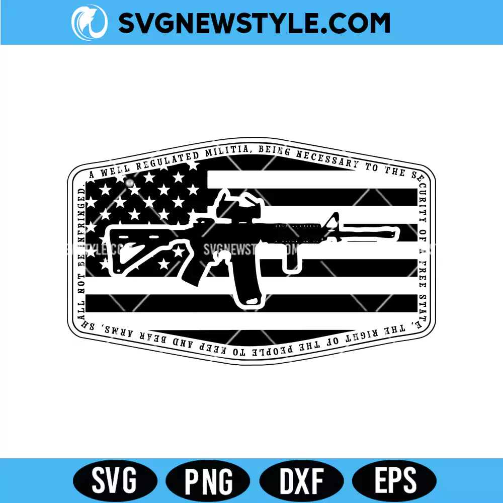 Second Amendment AR15 Flag Hat Patch SVG, PNG DXF EPS - Digital Download 1 Second Amendment AR15 Flag Hat Patch SVG
