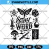 Stay Weird Witchy Svg, Halloween witch SVG, PNG, DXF, EPS Digital Download 3 Stay Weird Witchy Svg