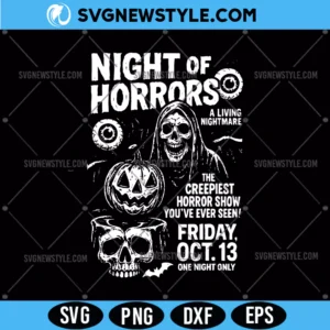 Night of Horror Svg, Halloween SVG files, PNG, DXF, EPS Cut Files
