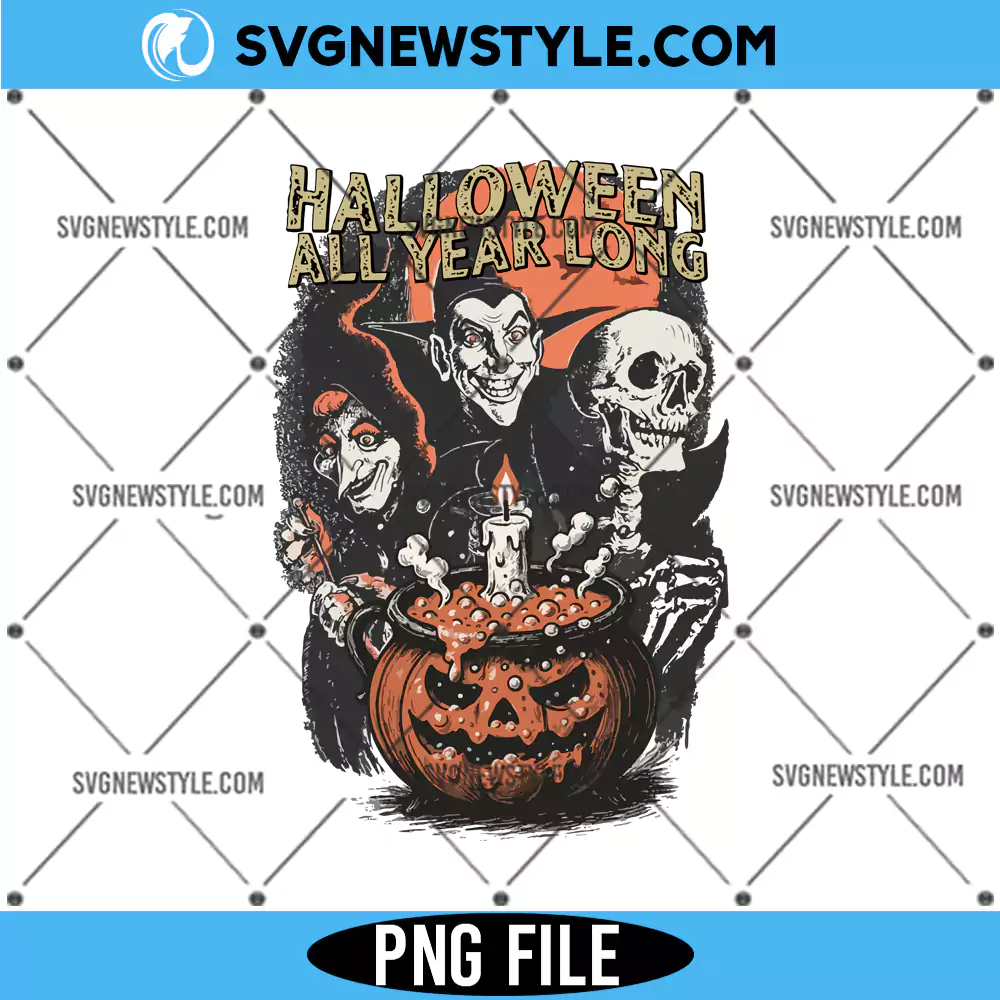 Halloween All Year Long PNG, Spooky Vibes PNG, Digital Download 1 Halloween All Year Long PNG