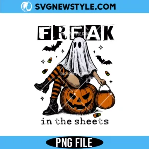 Funny Freak in the Sheets Ghost Girl Png, Retro Spooky Shirt PNG, Digital Download
