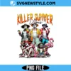Killers Summer Vibes Png, Horror Thug Life Png, Digital Download 2 Killers Summer Vibes Png