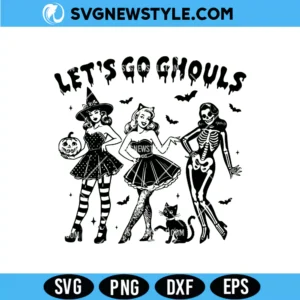 Lets Go Ghouls Svg for Cricut