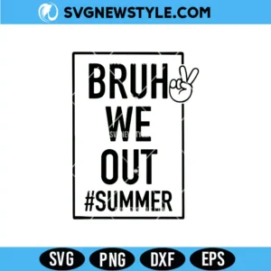 bruh we out svg files