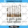 A Girl Gotta Have Options Png