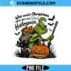 Grinch Halloween Png, Steal Grinh Png, Digital Download for Cricut & Silhouette 3 Grinch Halloween Png