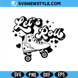Let's roll skate svg